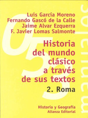 cover image of Historia del mundo clásico a través de sus textos. 2. Roma
